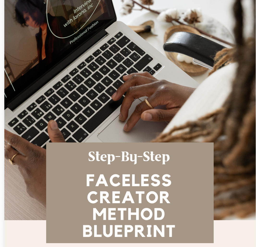 The Faceless Creator Method Blueprint