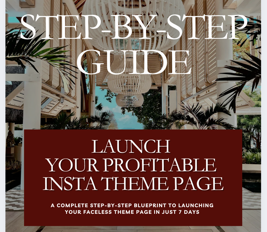 Step-By-Step Guide to Launch your Insta Theme Page
